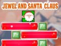 Jewel And Santa Claus