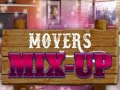 Movers Mix-Up