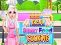 Elsa Street Food Cooking 