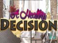 A Healthy Decision