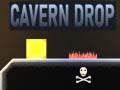 Cavern Drop