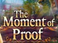 The Moment of Proof