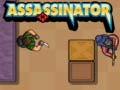 Assassinator