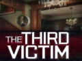 The Third Victim