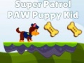 Super Patrol Paw Puppy Kid