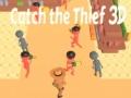 Catch The Thief 3D
