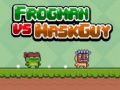 Frogman vs Maskguy