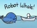 Robot Whale!
