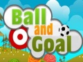 Ball and Goal