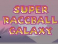 Super Raccball Galaxy