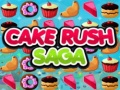 Cake Rush Saga