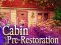 Cabin pre-restoration
