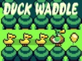 Duck Waddle