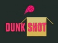 Dunk shot