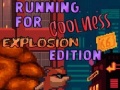 Running for Coolness Explosion Edition
