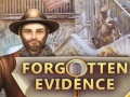 Forgotten Evidence