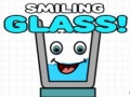 Smiling Glass
