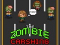 The Zombie Crashing