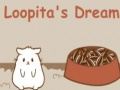 Loopita's Dream