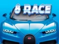 8 Race