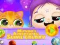 Miruna's Adventures: Slime Galaxy