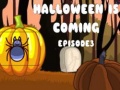 Halloween Is Coming Episode3