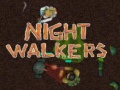 Night walkers