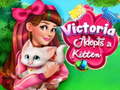 Victoria Adopts a Kitten