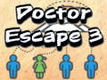 Doctor Escape 3