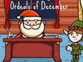 Ordeals of December