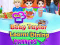 Baby Taylor Learns Dining Manners