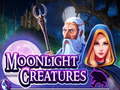 Moonlight Creatures