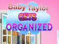 Baby Taylor Gets Organized
