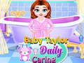 Baby Taylor Daily Caring