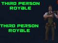  Third Person Royale