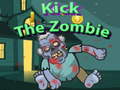 Kick The Zombies