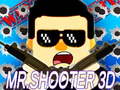 Mr.Shooter 3D