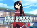 High School Dress Up-Yandere 