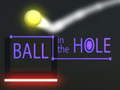 Ball in The  Hole