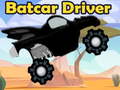Batcar Driver