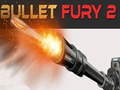 Bullet Fury 2