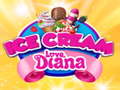 Ice Cream love Diana 