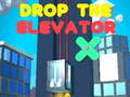Drop The Elevator