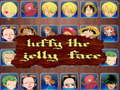 luffy the jelly face