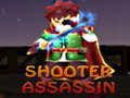 Shooter Assassin