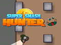 Super Smash Hunter