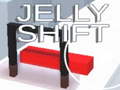 Jelly Shift 