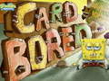 SpongeBob SquarePants Card BORED