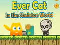 EverCat In The Skeleton World 