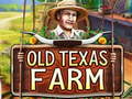 Old Texas Farm